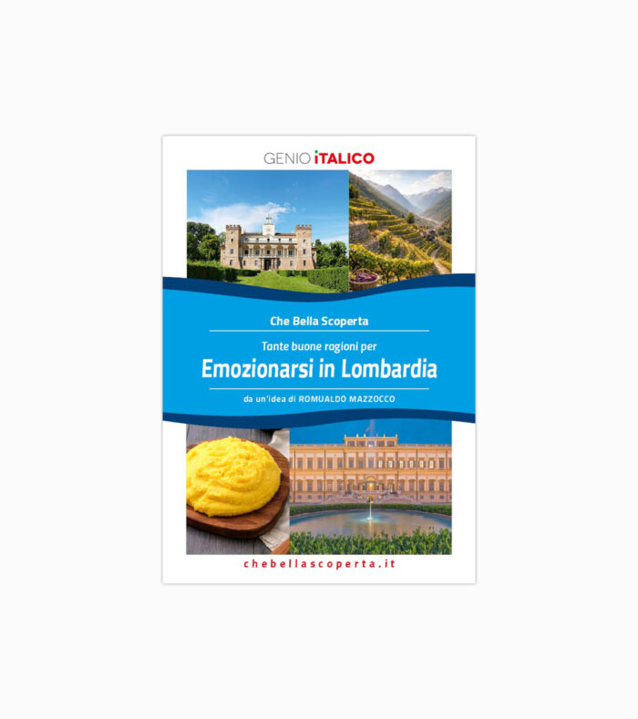“Che Bella Scoperta” – Emozionarsi in LOMBARDIA - immagine 1