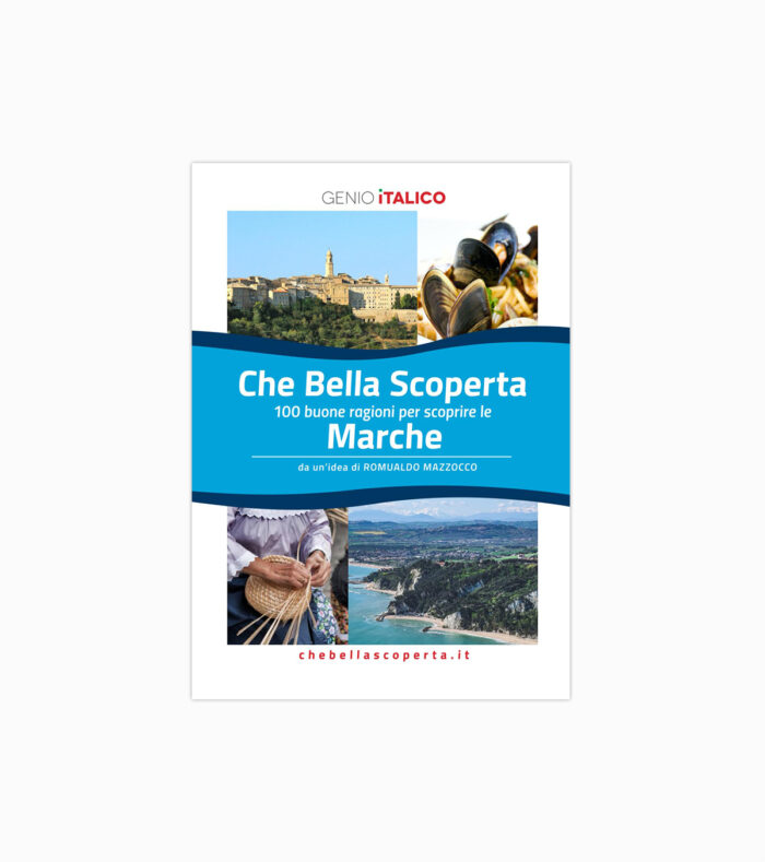 “Che Bella Scoperta” – MARCHE - immagine 1
