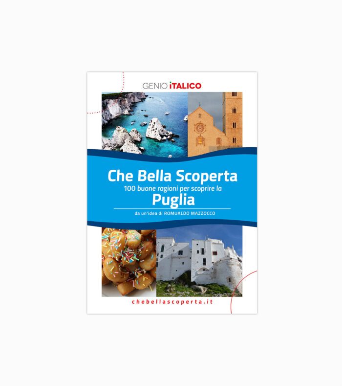 emozioni-puglia-copertina “Che Bella Scoperta” – PUGLIA - immagine 1