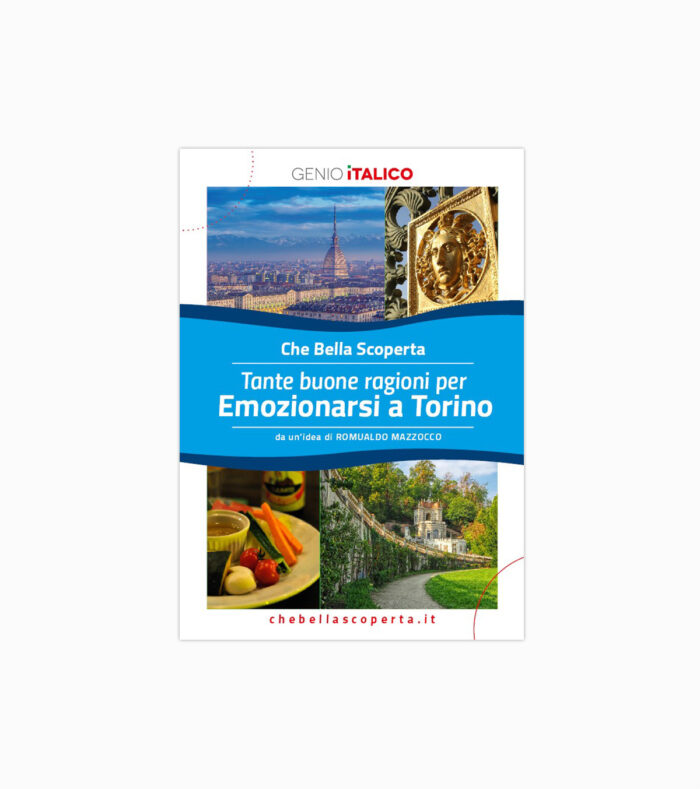 emozioni-torino-copertina “Che Bella Scoperta” – Emozionarsi a TORINO - immagine 1