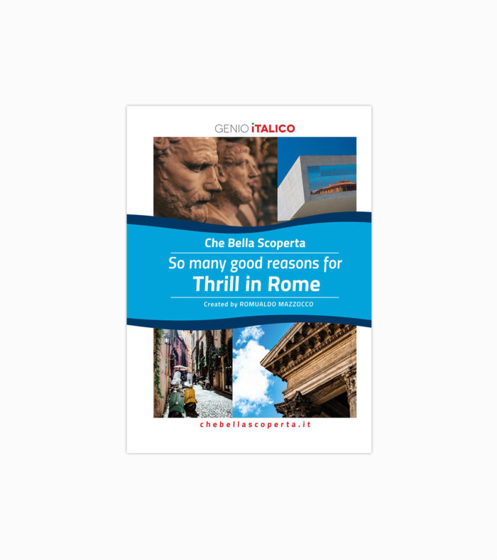 “Che Bella Scoperta” – Thrill in ROME - immagine 1